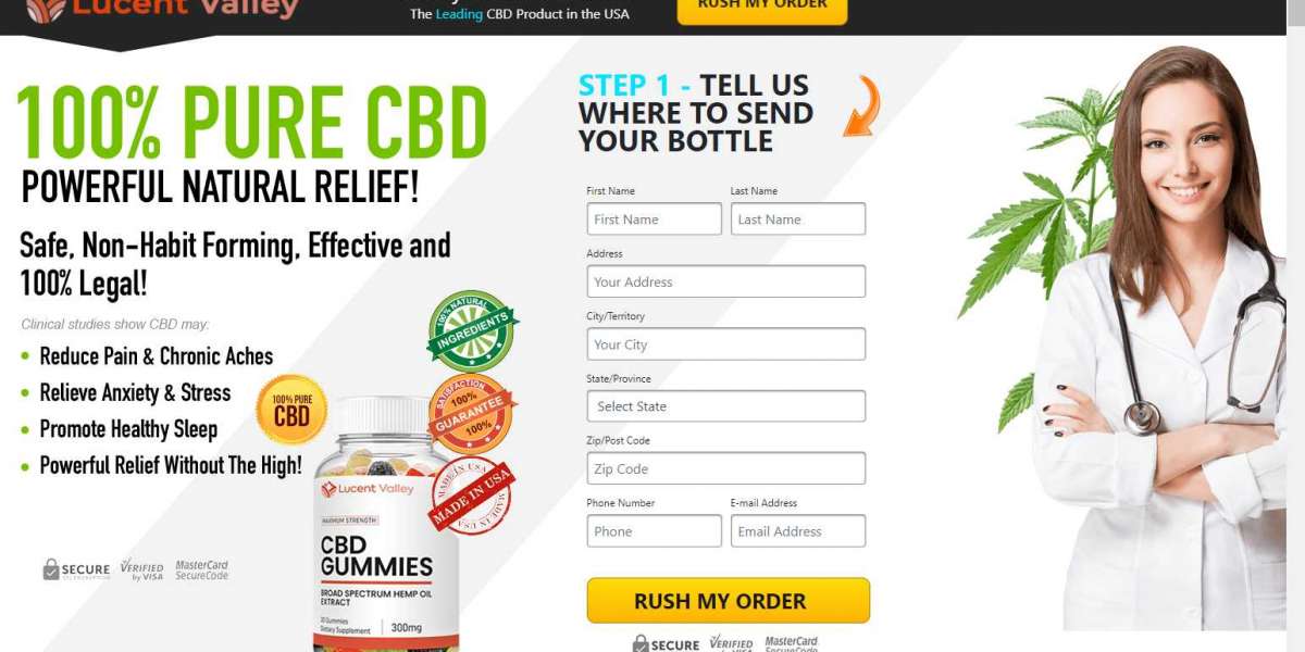 Lucent Valley CBD Gummies – Lucent Valley CBD Reduce Stress, Depression & Pain Naturally! Order Now