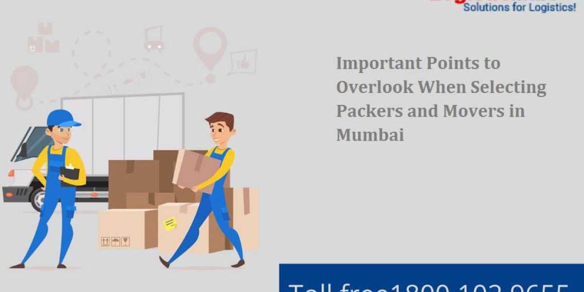 Important Points to Overlook When Selecting Packers and Movers in Mumbai