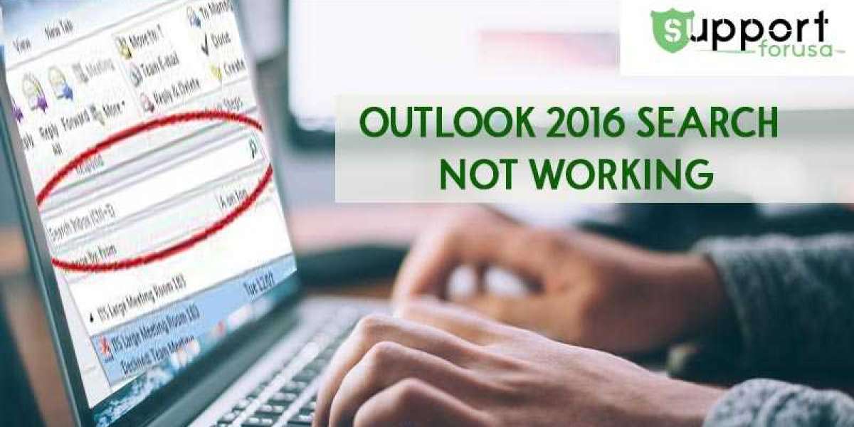 How to Solve Outlook 2016 Search Not Working Issue?