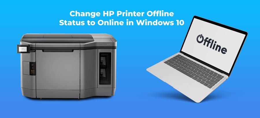 Change HP Printer Offline Status to Online in Windows 10 | Contactforhelp