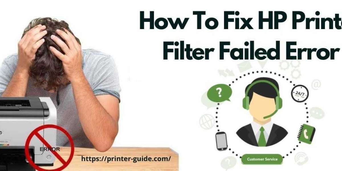 What Is HP Printer Filter Failed? How To Fix it