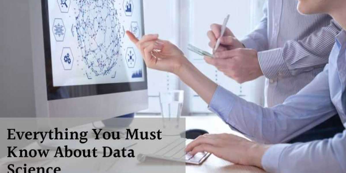 Everything You Must Know About Data Science