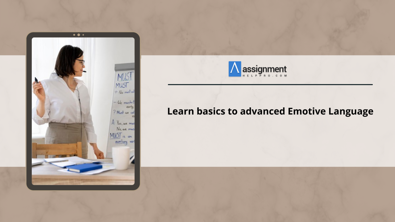 AssignmentHelpPro — Learn basics to advanced Emotive Language