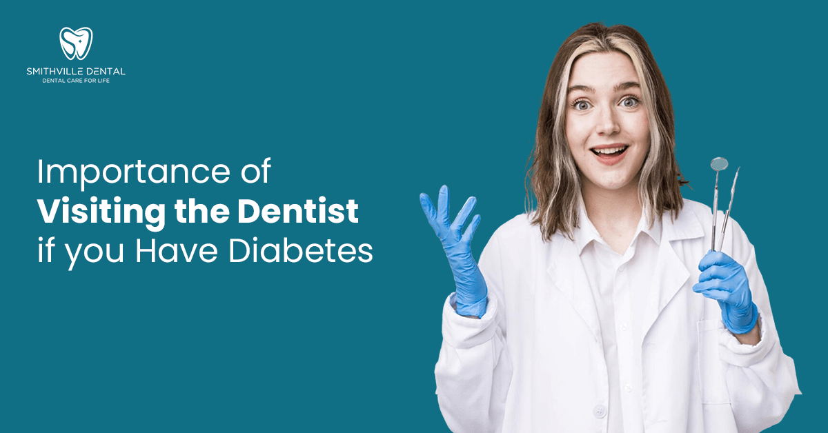 Importance of Visiting the Dentist if you Have Diabetes | Smithville Dental