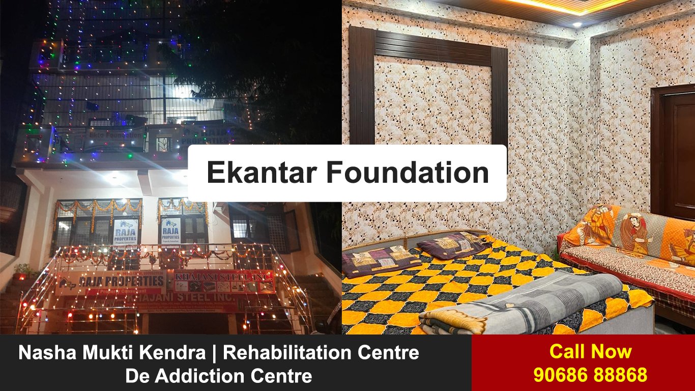 De Addiction Centre in Faridabad : Ekantar Foundation - Call Now 9068688868