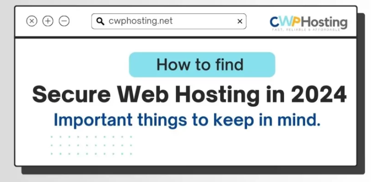 Safeguarding Your Online Presence: Secure Web Hosting Solutions for 2024 with CWPHosting.net | by CWP Hosting | May, 2024 | Medium