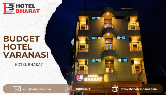 #1 best budget hotel in Varanasi - hotel bharat
