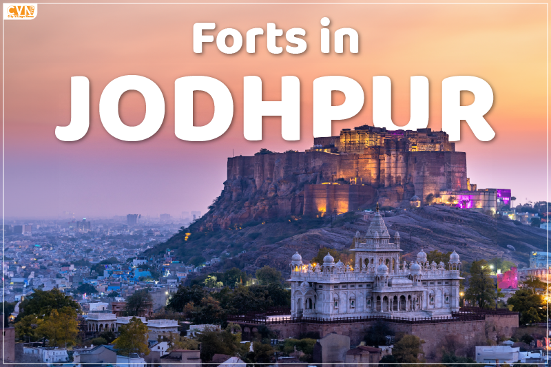 Top 5 Must-Visit Jodhpur Forts Royal Heritage